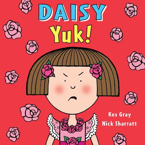 Daisy: Yuk! (Paperback)