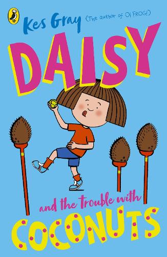Daisy and the Trouble with Coconuts (Paperback)