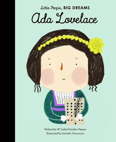 Little People, BIG DREAMS Ada Lovelace (Hardback)