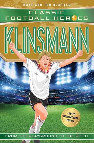 Classic Football Heroes: Klinsmann (Paperback)