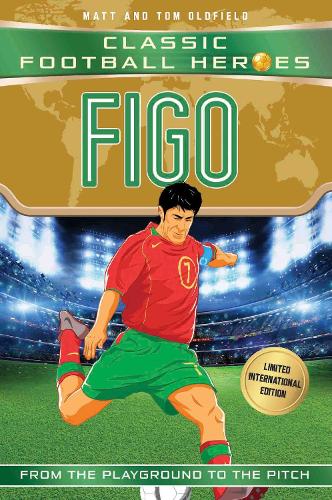 Classic Football Heroes: Figo (Paperback)