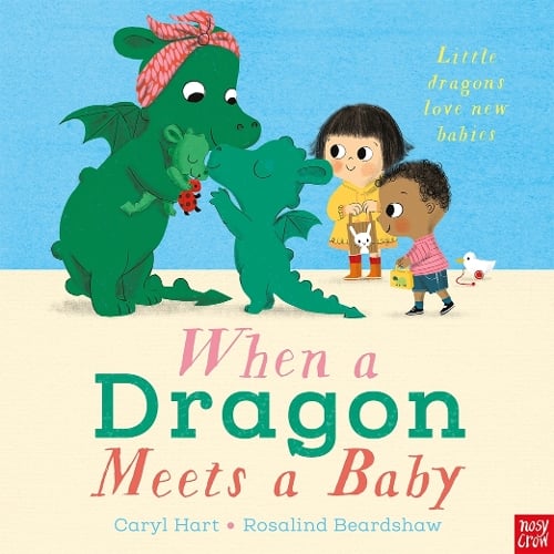 When a Dragon Meets a Baby (Paperback)