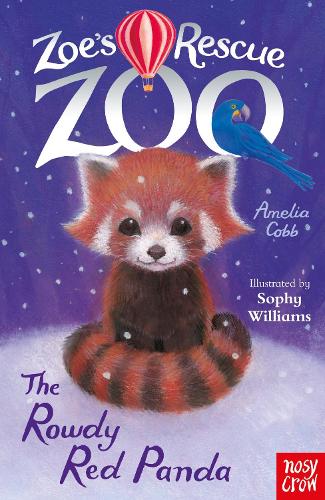 Zoe's Rescue Zoo: The Rowdy Red Panda (Paperback)