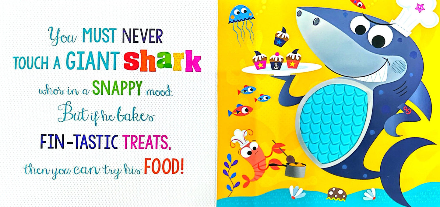 Never Touch a Shark! (Board book)