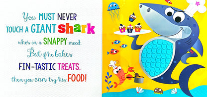 Never Touch a Shark! (Board book)
