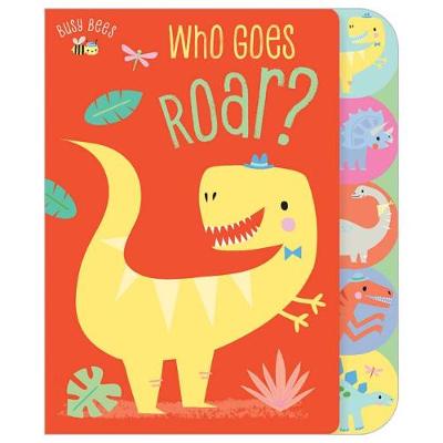 Who Goes Roar? (Board book)