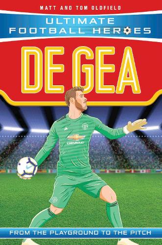 Ultimate Football Heroes: De Gea (Super Stoppers) (Paperback)