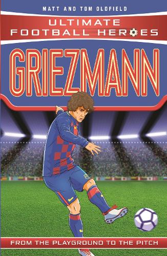 Ultimate Football Heroes: Griezmann (Paperback)