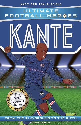 Ultimate Football Heroes: Kante (Paperback)