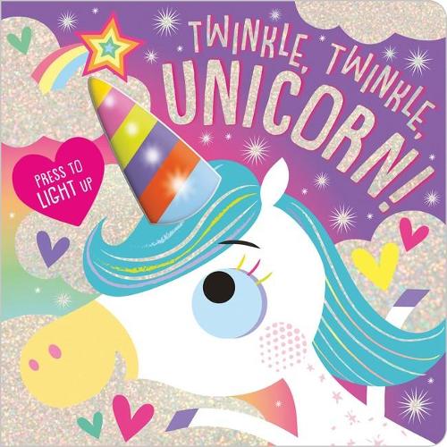 Twinkle, Twinkle, Unicorn! (Board book)