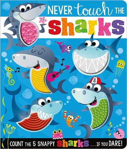 Never Touch The Sharks (Board book)