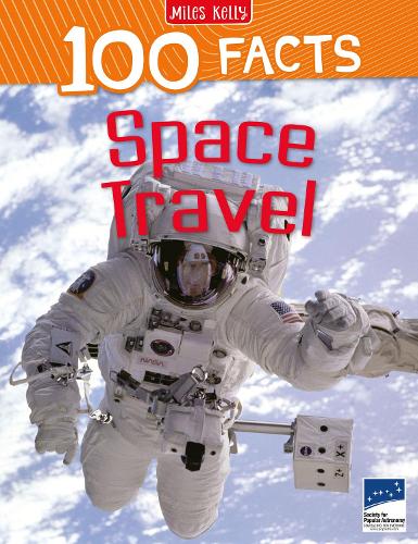 100 Facts Space Travel (Paperback)