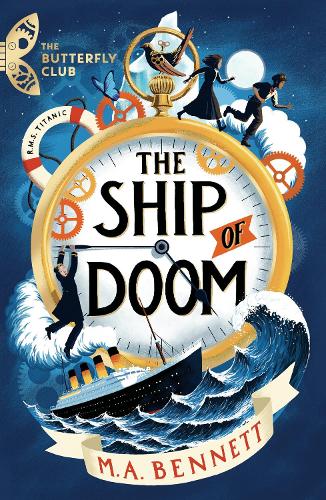 Butterfly Club: The Ship of Doom (Paperback)