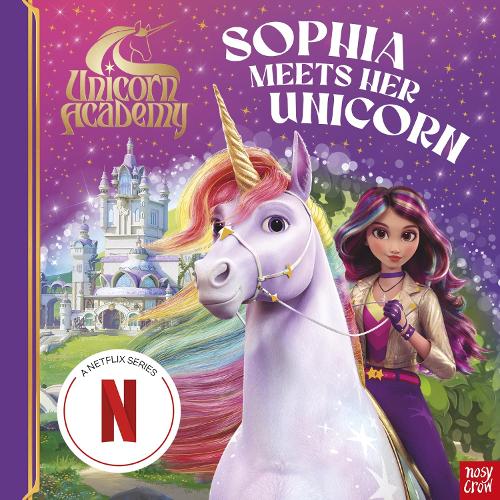 Unicorn Academy: Sophia Meets Her Unicorn (Paperback)