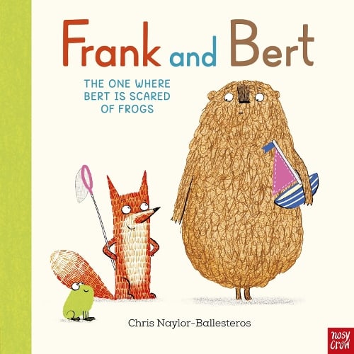 Frank and Bert: The One Where Bert is Scared of Frogs (Paperback)