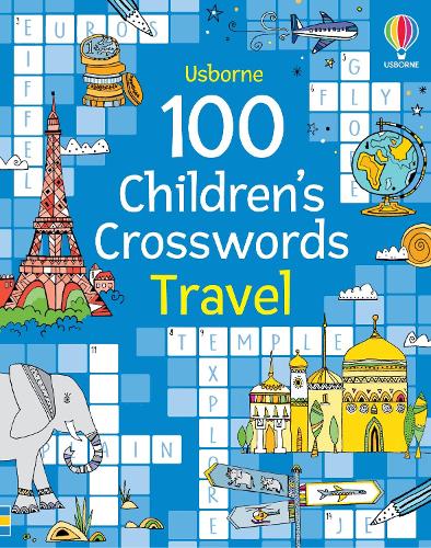 100 Children's Crosswords: Travel (Paperback)