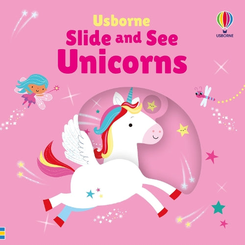 Slide and See Unicorns (Board book)