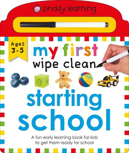 Priddy: My First Wipe Clean Starting School (Board book)