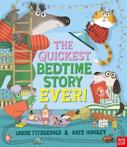 The Quickest Bedtime Story Ever! (Paperback)