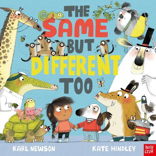 The Same But Different Too (Board book)