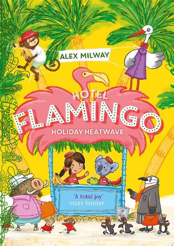 Hotel Flamingo: Holiday Heatwave (Paperback)