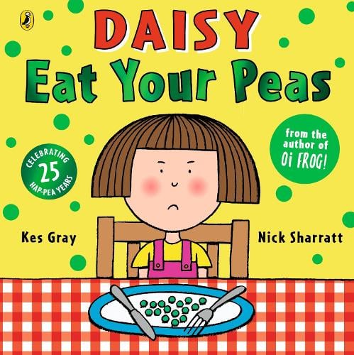 Daisy: Eat Your Peas (Paperback)
