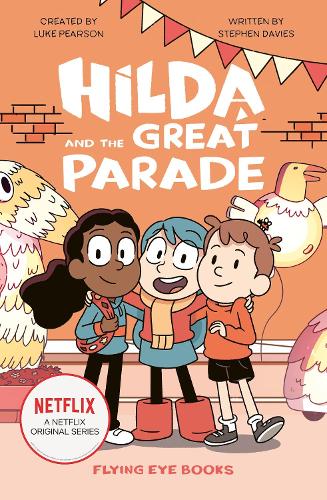 Hilda and the Great Parade (Paperback)