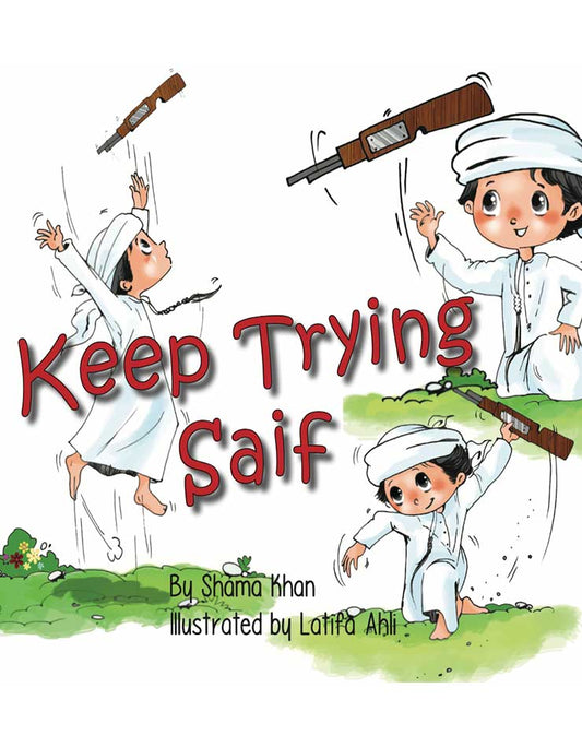 Keep Trying Saif (Hardback)
