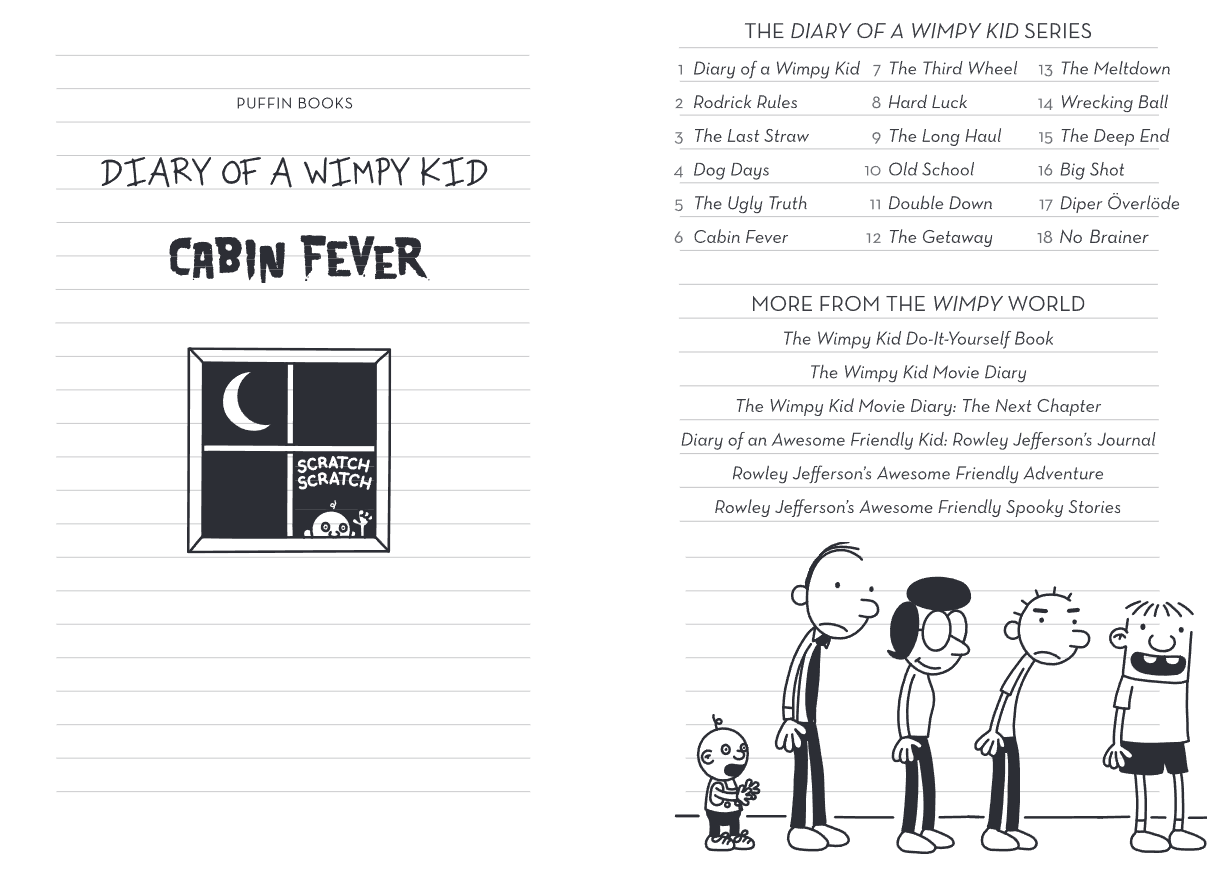 Diary of a Wimpy Kid: Cabin Fever (Book 6) (Paperback)