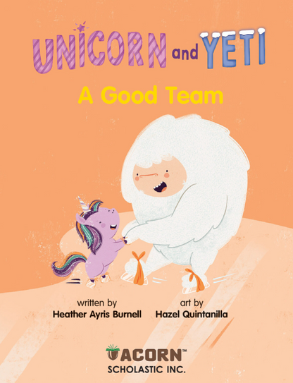 Unicorn and Yeti #2: Good Team (Paperback)