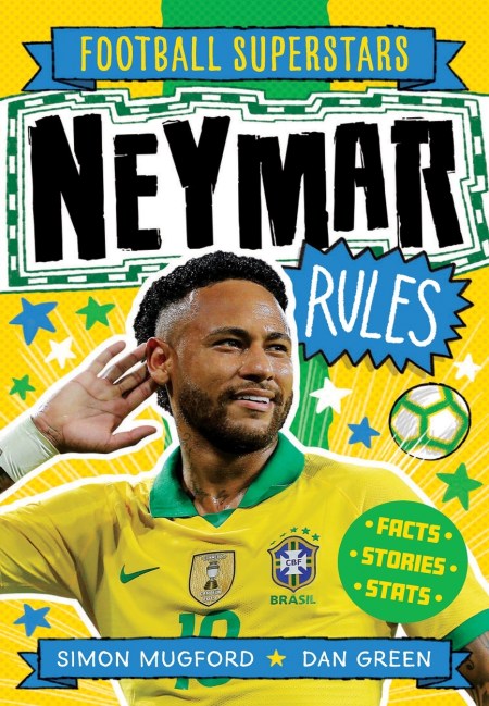 Football Superstars: Neymar Rules (Paperback)
