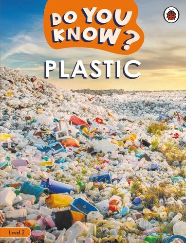 Do You Know? Level 2 - Plastic (Paperback)