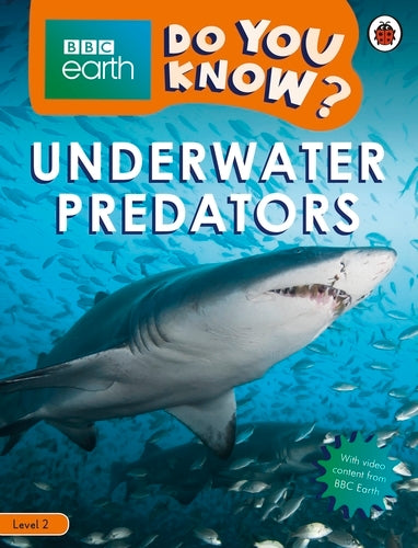 Do You Know? Level 2 - BBC Earth Underwater Predators (Paperback)