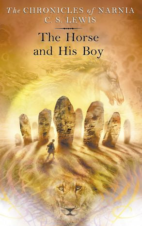 The Chronicles of Narnia: Horse and His Boy (Paperback)