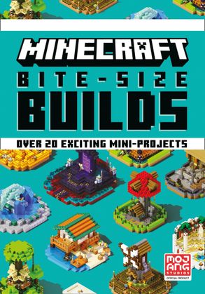 Minecraft Bite-Size Builds (Hardback)